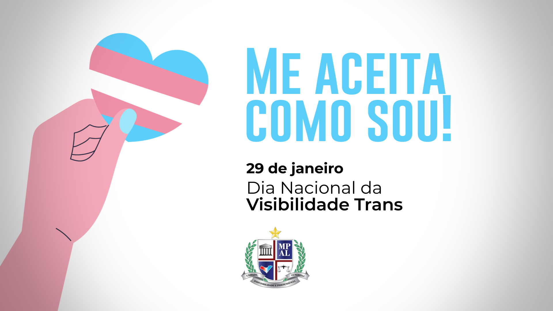 #MeAceitaComoSou: MPAL promove campanha sobre a importância da visibilidade trans