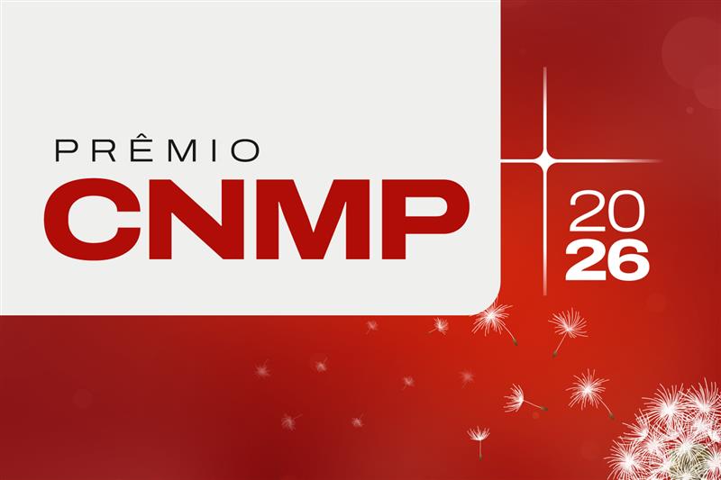 Prêmio CNMP 2026: Asplage alerta que prazo para inscrições de projetos segue até o dia 12 de junho