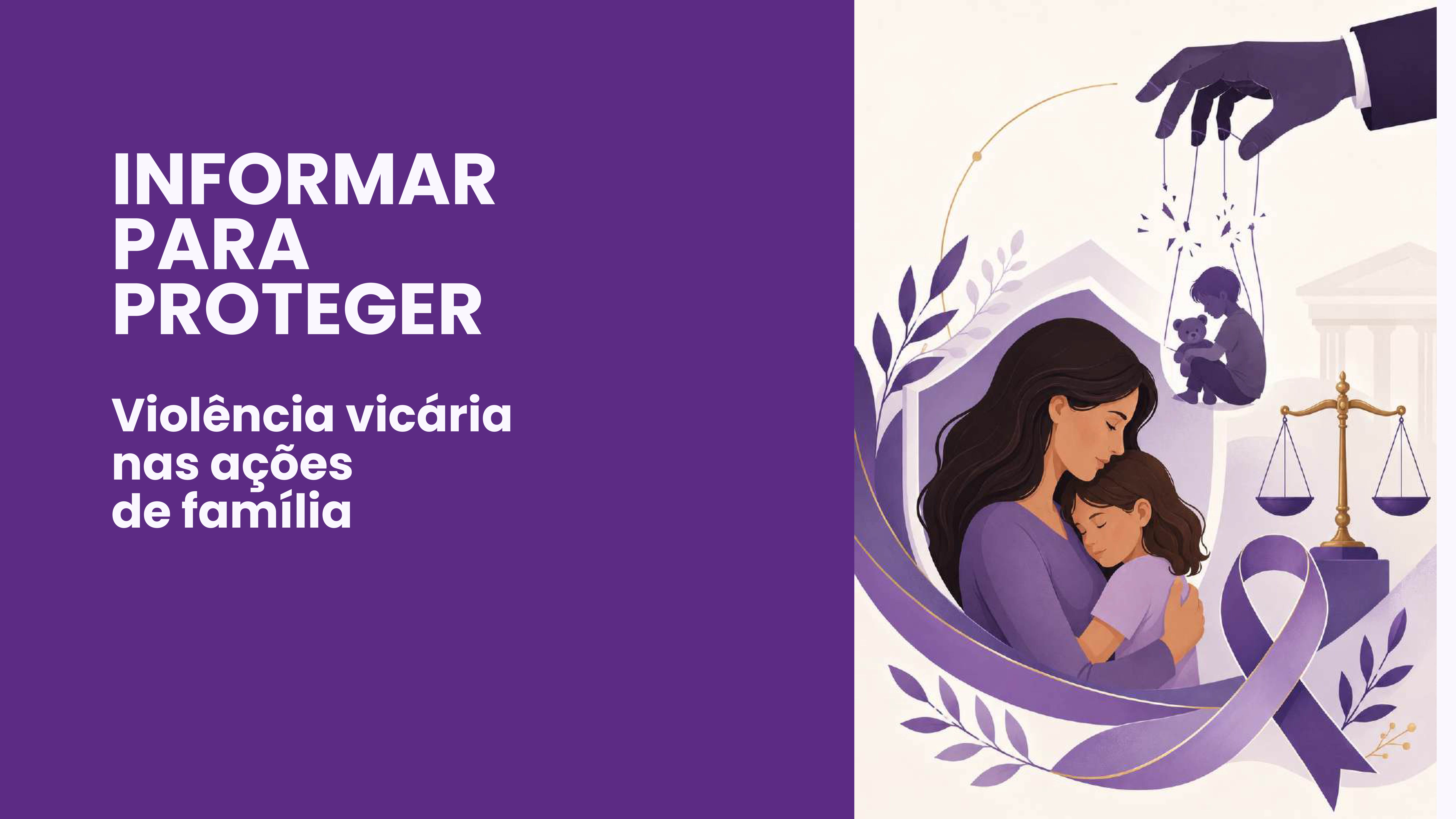 MPAL lança cartilha para orientar população sobre violência vicária nas ações de Direito de Família